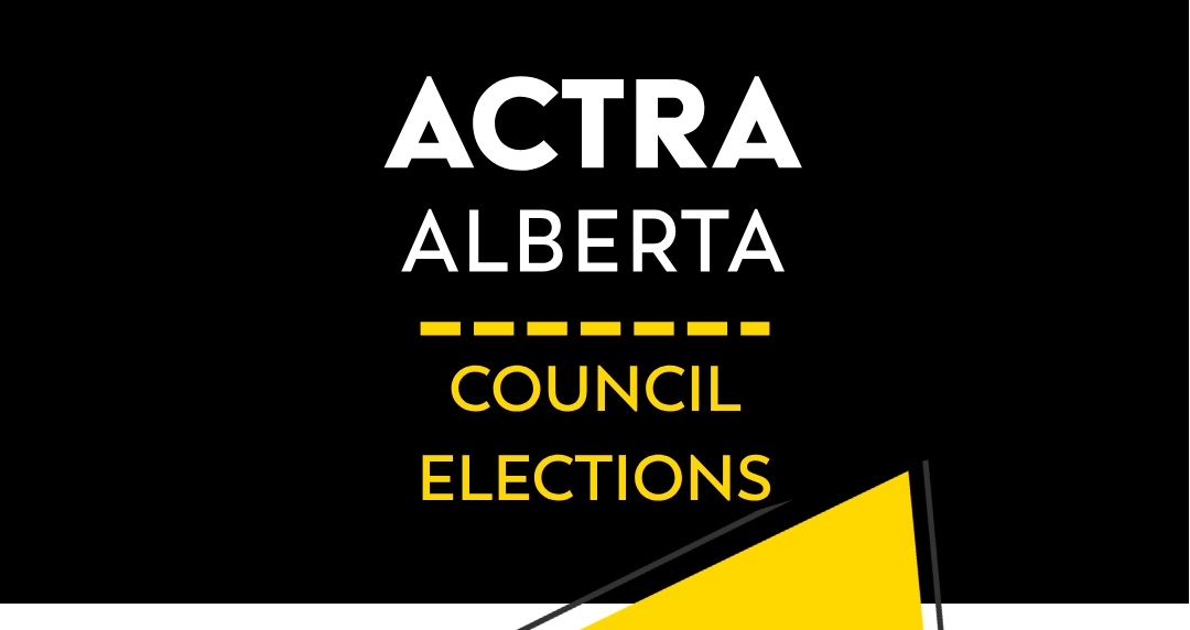 ACTRA Alberta Council Election – 2026